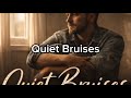 Whiskey Circuit - Quiet Bruises (Lyrics)