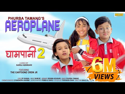 Cartoonz Crew Jr | Aeroplane (Ghampani 2) | Phurba Tamang | Official Music Video