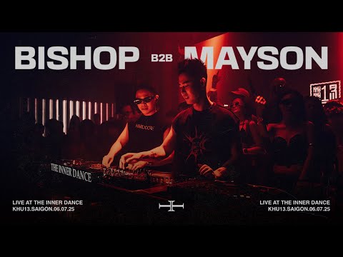 THE INNER DANCE 001 | BISHOP b2b MAYSON ( TECH HOUSE, TECHNO )