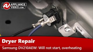 Samsung Dryer Issues — Will Not Start, Unit Overheating, Hi Limit Thermostat Diagnostic & Repair