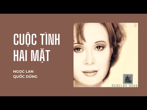 Cuộc tình hai mặt - Ngọc Lan