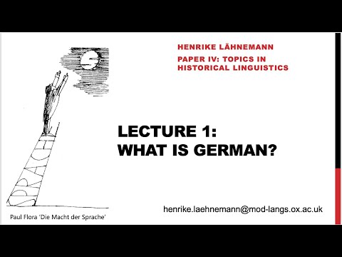 What is German? 'Topics in German Historical Linguistics' 1 (Henrike Lähnemann)