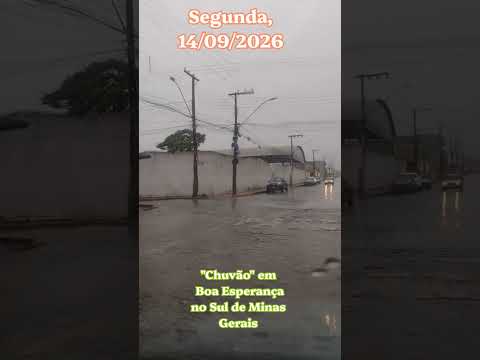 "Chuvão" aqui em Boa Esperança no Sul de Minas Gerais - Segunda, 14/09/2026
