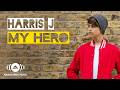 Harris J - My Hero
