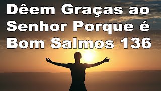 Versculo do Dia   Dem Graas ao Senhor Porque  Bom Salmos 136 v 1 Mensagem de Gratido