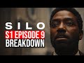 Silo Episode 9 Breakdown | 