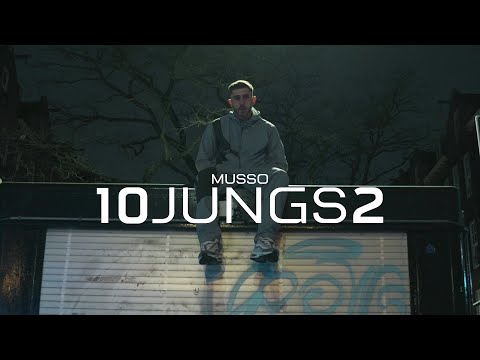 Musso - 10 JUNGS 2 (prod. by BAKI) [Official Musicvideo]