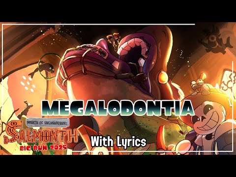 MEGALODONTIA - Salmonth: Big Run Takeover 2025