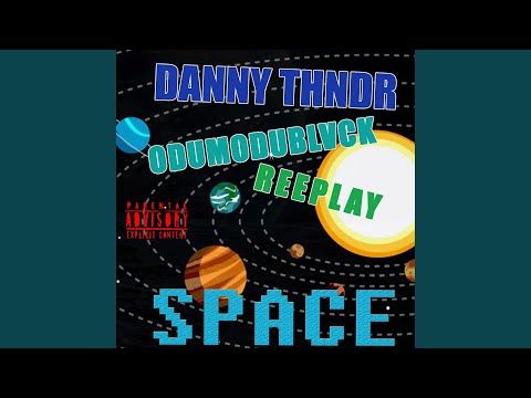 Space (feat. Odumodublvck & Reeplay)