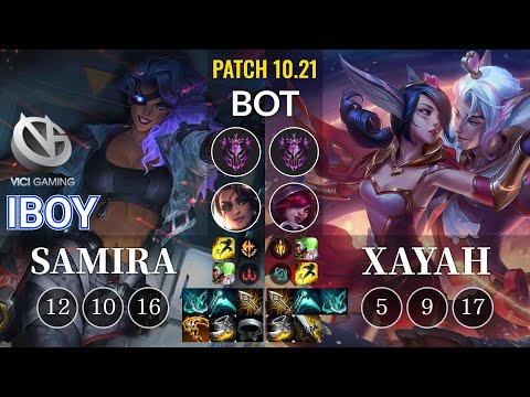 VG iBoy Samira vs Xayah Bot - KR Patch 10.21