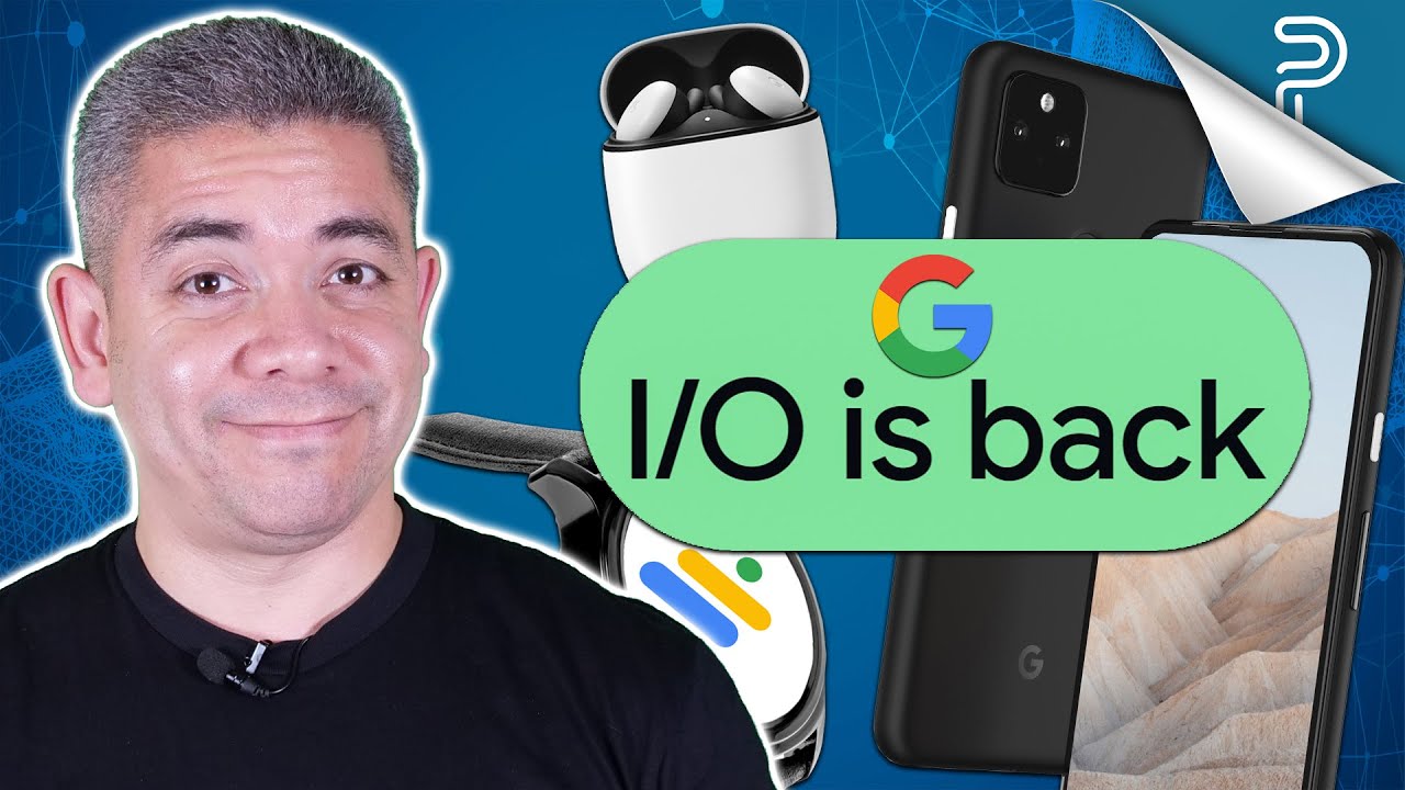 Google I/O Announced: Pixel 5a, Watch and Buds A Coming?