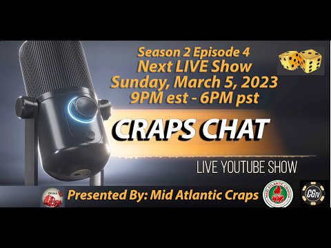 Craps Chat S2 E4 - Round Table Craps Talk Show #crapschat #casinogamingtv