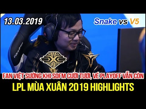 [LPL 2019] Snake vs V5 Game 3 Highlights | SofM cười tươi game đấu quá hay, cơ hội Playoff vẫn còn