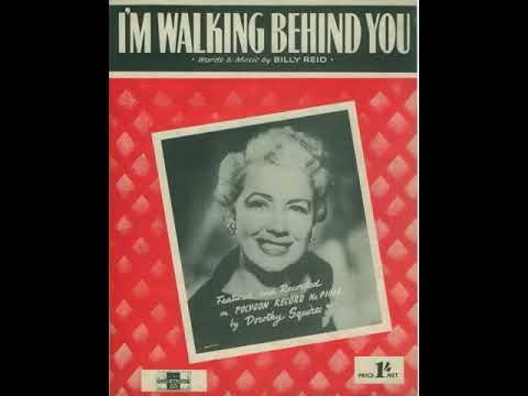 Dorothy Squires :  I'm Walking Behind You