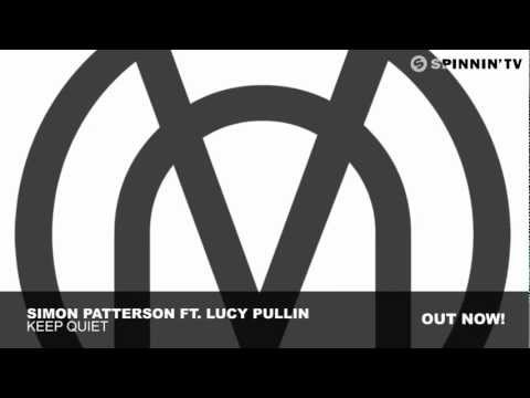 Simon Patterson Ft. Lucy Pullin - Keep Quiet