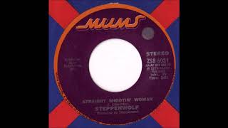 Steppenwolf - Straight Shootin&#39; Woman (from vinyl 45) (1974)