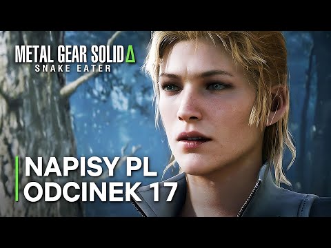 Metal Gear Solid Delta: SNAKE EATER | Odc. 17 | PRAWDA THE BOSS | NAPISY PL