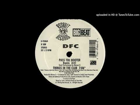 DFC- B2- Things In The Club Ft. Nate Dogg, Rueben Cruz