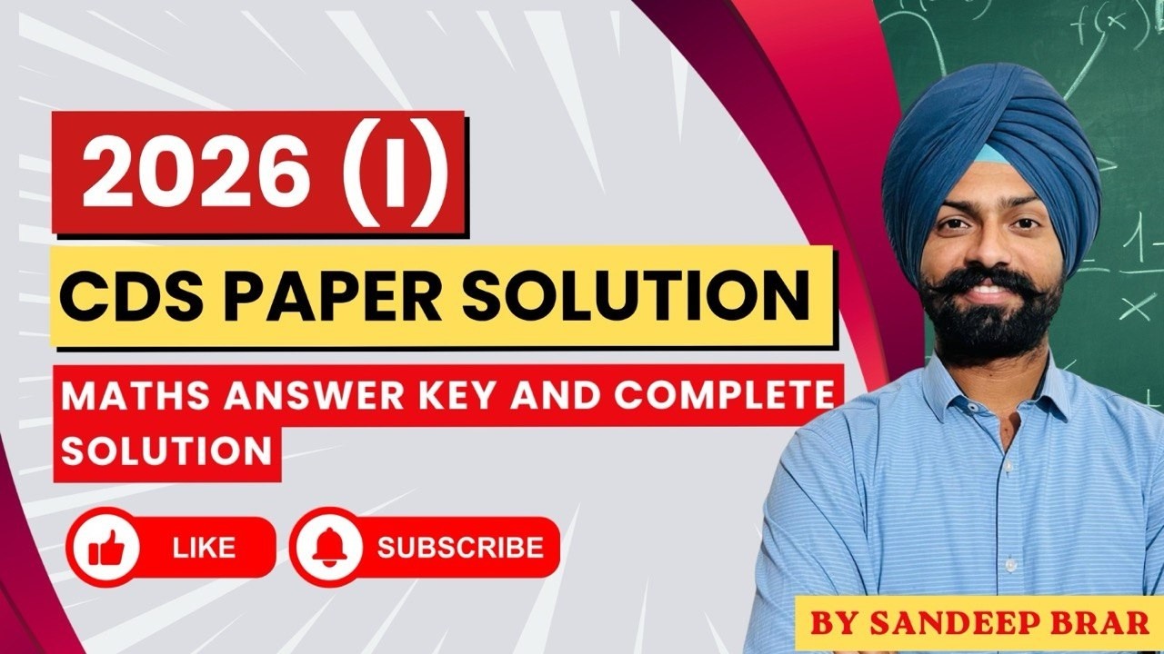 CDS 2026(1) mathematics answer key with complete solution by Sandeep Brar