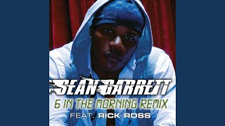 6 In The Morning (Remix)
