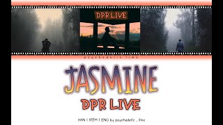 Jasmine - DPR Live (Han|Rom|Eng) Lyrics