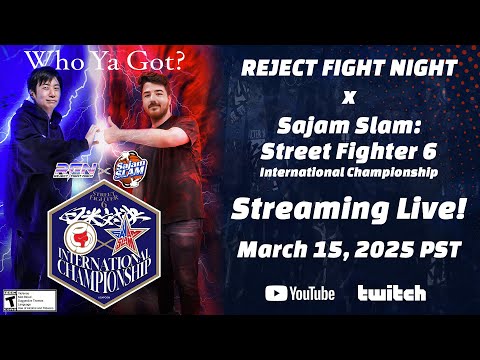 Reject Fight Night x Sajam Slam: Street Fighter 6 International Championship