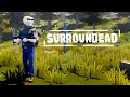 SurrounDead Gameplay Revisit