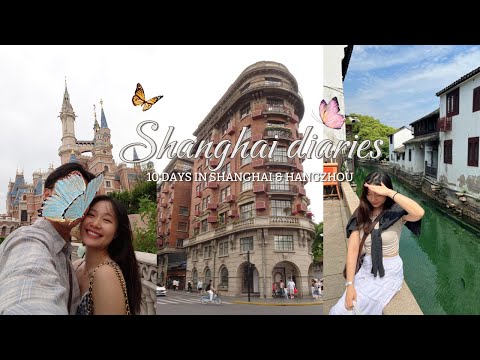 🇨🇳 shanghai & hangzhou vlog 🦋🌸 | west lake, cafe hopping, disneyland, suzhou day trip