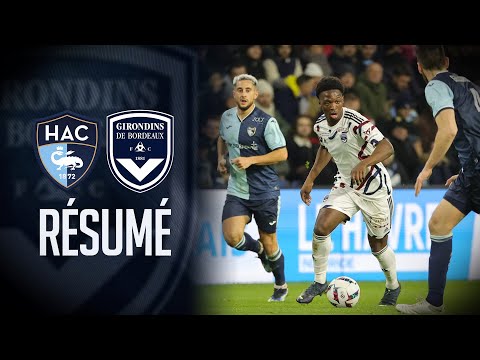 Le résumé vidéo du match Le Havre-Bordeaux