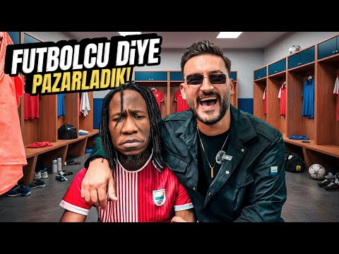 I MARKETED MY AFRICAN FRIEND AS A FOOTBALL PLAYER! - Yücel BATTAL