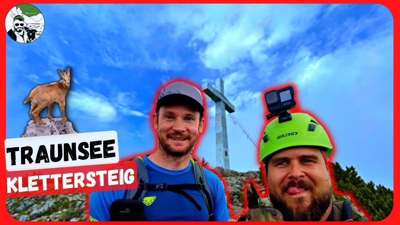 Wir Klettern mit den Gämsen den Traunstein hinauf || Traunsee Klettersteig || 1680 Höhenmeter