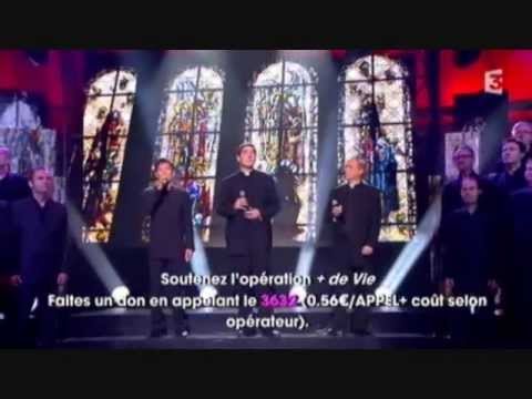 Les Prêtres - Glorificamus Te - 300 Choeurs pour + de vie