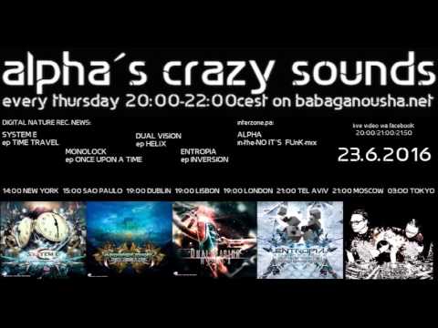 Alpha's Crazy Sounds 23 06 2016