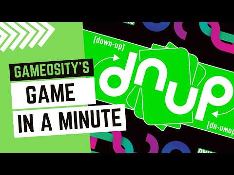 Game in a Minute: dnup