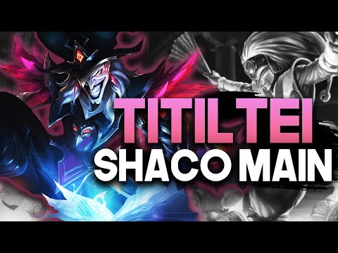 TiTiltei "GRANDMASTER SHACO" Montage | Best Shaco​​​​​ Plays
