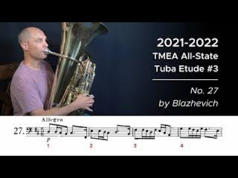 2021-2022 TMEA All-State Tuba Etude #3 - No. 27 by Blazhevich