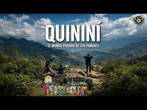 QUININÍ, EL MUNDO ESCONDIDO DE LOS PANCHES | TIBACUY, CUNDINAMARCA 🏔️