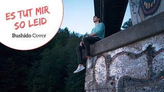 VOYCE - ES TUT MIR SO LEID (Bushido Cover)