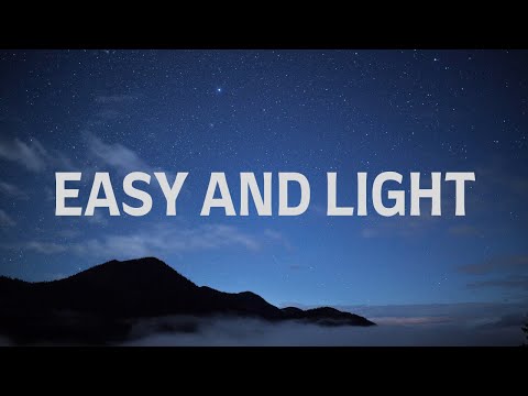 Easy And Light