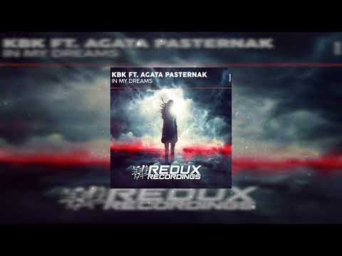 KBK & Agata Pasternak - In My Dreams
