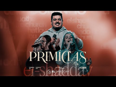 SÉRIE PRIMICIAS EP#2 I PR ADRYEL BARROS I El Shadday Church