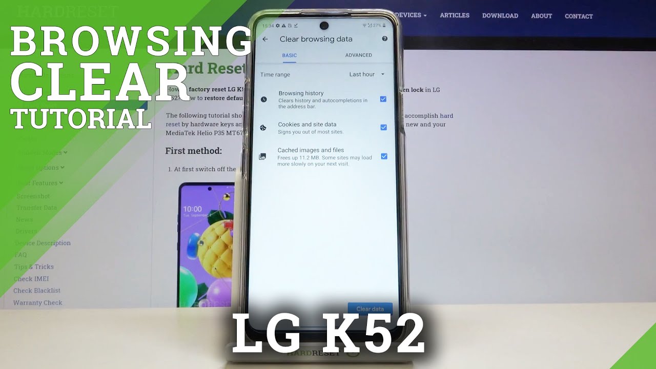 How to Clear Browsing Data on LG K52 – Clear Cookies and Browsing History