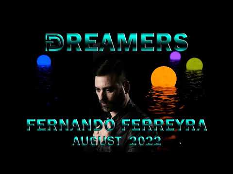 Fernando Ferreyra Dreamers August 2022