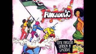Funkadelic - Comin&#39; Round The Mountain