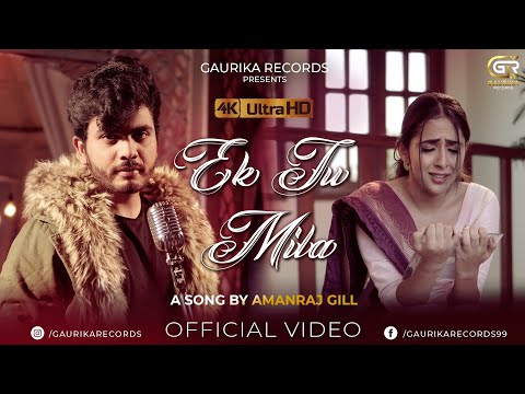 Ek Tu Mila (Ki Yo Tera Husan Hai) | Amanraj Gill ft. Shreya Arora | Haryanvi Songs 2022