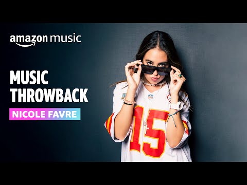 Nicole Favre I Music Throwback I Amazon Music