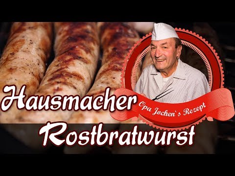 Hausmacher Bratwurst nach über 100 Jahre altem Rezept selber machen - Opa Jochen´s Rezept