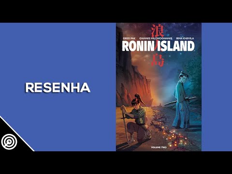 Resenha - RONIN ISLAND VOLUME 2 - Leitura #279