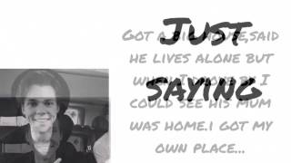 Just saying-5sos lyrics