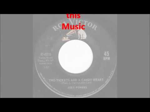 Joey Powers - Two Tickets And A Candy Heart